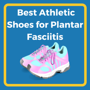 best training shoe for plantar fasciitis