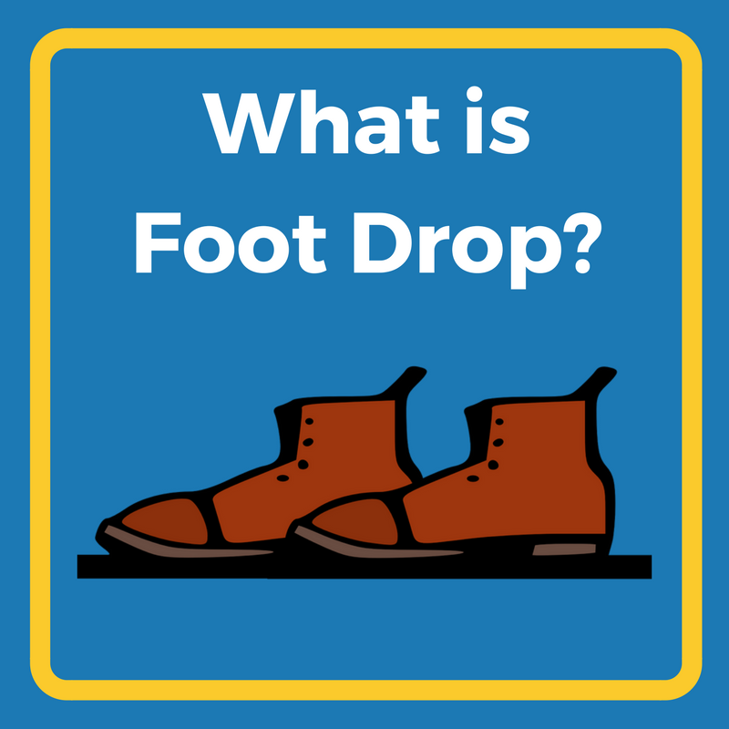 What is Foot Drop?