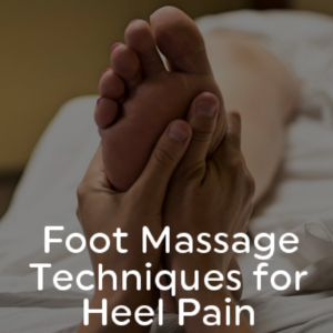 Foot Massage for Plantar Fasciitis Heel Pain