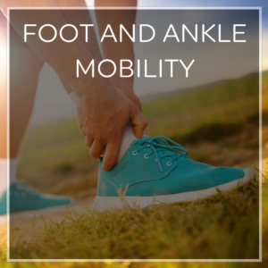  Foot and Ankle Mobility for Heel Pain